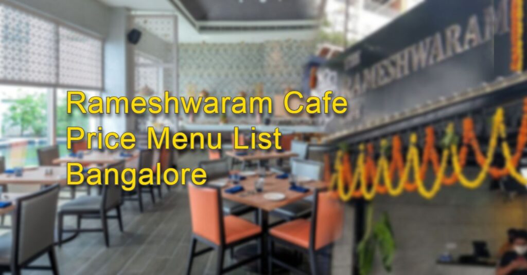 Rameshwaram Cafe Price Menu List in Bangalore