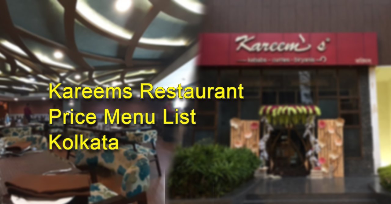 Kareems Restaurant Price Menu List Saltlake Sector 5,Kolkata