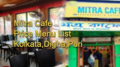 Mitra Cafe Price Menu List in Kolkata,Digha,Puri