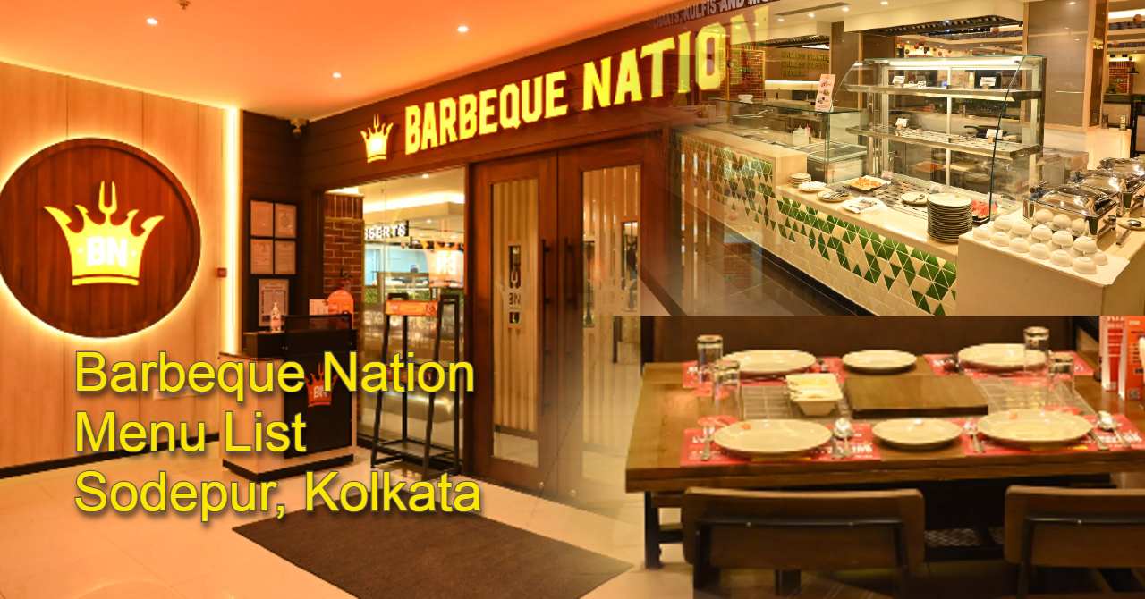 Barbeque Nation Menu List Sodepur, Kolkata