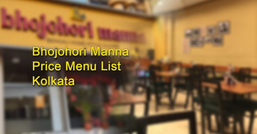 Bhojohori Manna Price Menu List Kolkata